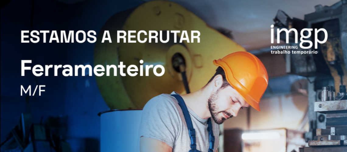 Ferramenteiro (M/F)